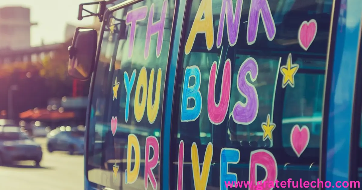 60 Thank You Bus Driver Messages to Express Your Kindness